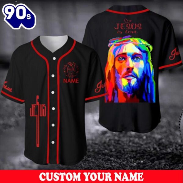 God Colorful Baseball Jersey – Jesus Is Love Custom Baseball Jersey Shirt For Men Women  Gift Christmas