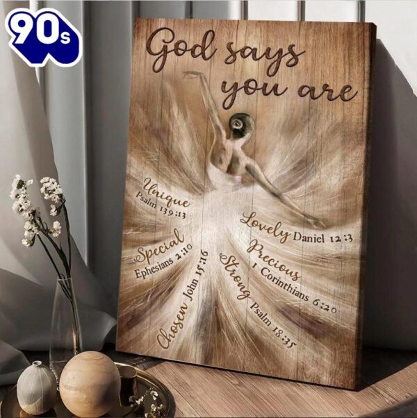 God Says You Are Canvas Ballerina Drawing Canvas Posters   Poster Gift Christmas