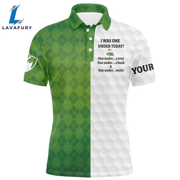 Green White Mens Golf Polo Shirt Custom Name I Was One Under Today One Under A Tree, A Bush And Water  Gift Christmas