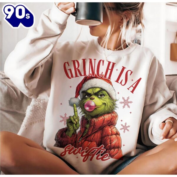 Grinch Is A Swiftie Merry Swiftmas Shirt