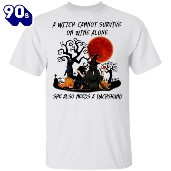 Halloween 2024 A Witch Cannot Survive On Wine Alone She Also Needs A Shih Tzu Halloween T-Shirt