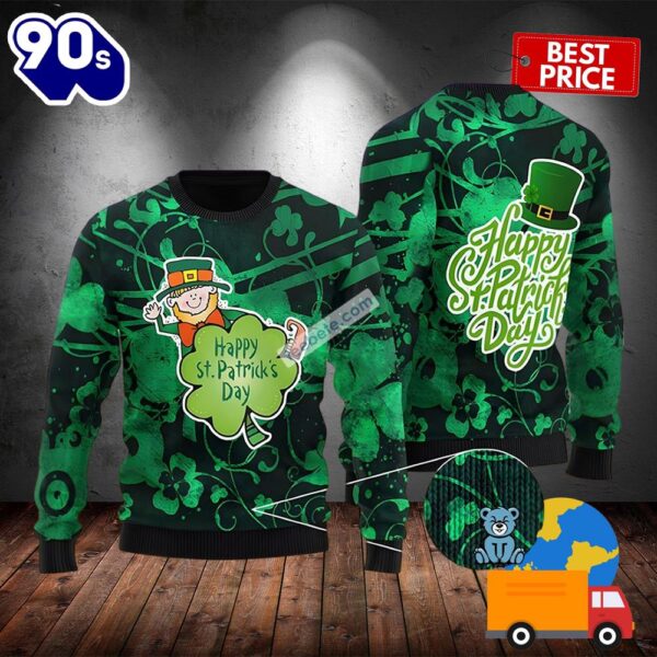 Happy St Patrick Day With Cute Leprechaun Green Best Ugly Sweaters 2025