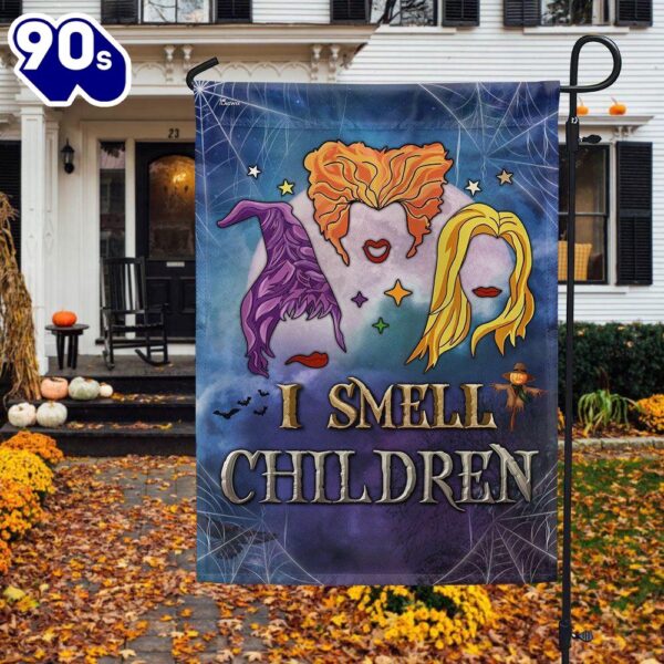 Halloween  Hocus Pocus I Smell Children Halloween Three Witches Flag, Halloween Garden Flags