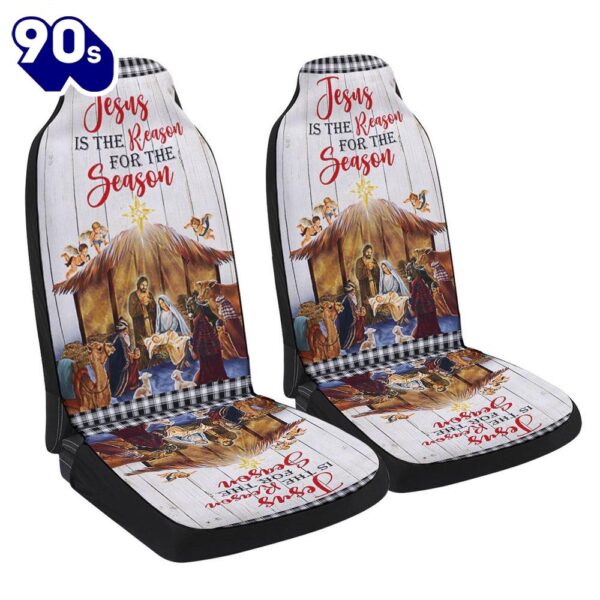 Holy Family Nativity Of Jesus Christmas Jesus Is The Reason For The Season Seat Cover Cars  Gift For Christmas