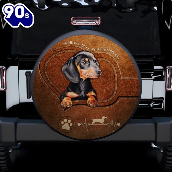 Home Is Where My Dachshund Is Car Spare Tire Covers Gift For Campers