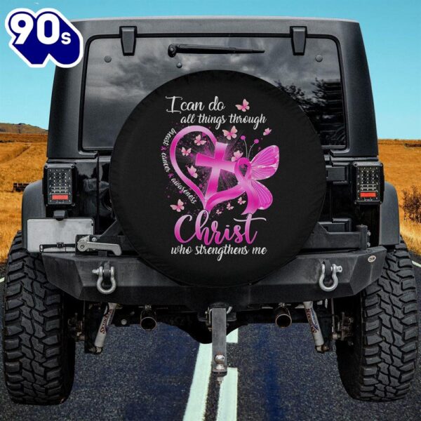 I Can Do All Things Through Christ Who Strengthens Me Spare Tire Cover – Religious Christian Spare Tire Cover Car Decor