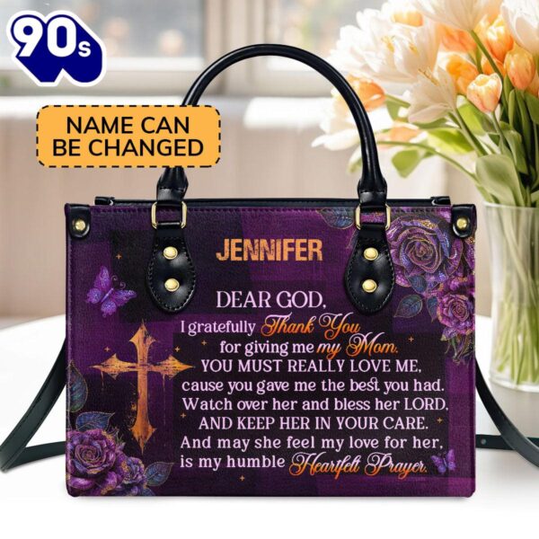 I Gratefully For Giving Me My Mom Custom Name Leather Handbags For Women, Christian Bags  Gift For Women Christmas
