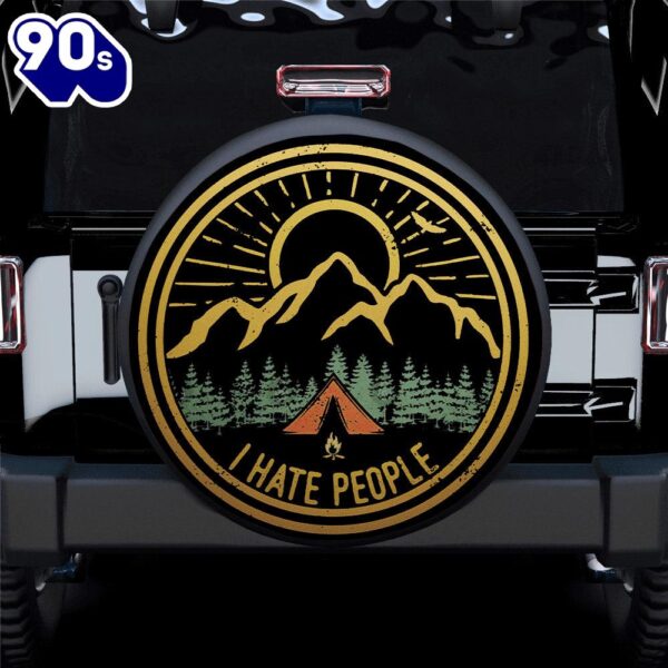 Hippie Tire Covers I Hate People Camping Is Awaiting Car Spare Tire Cover Gift For Campers