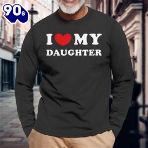 I Love My Daughter I…