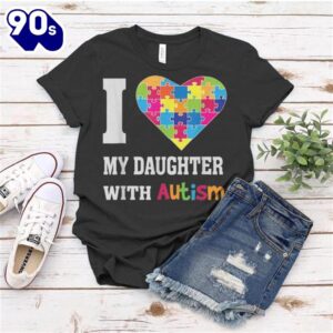 I Love My Daughter With…