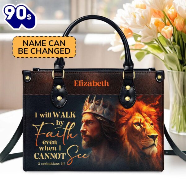 I Will Walk By Faith  Personalized Leather Handbag With Zipper , Christian Bags  Gift For Women Christmas