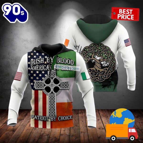 Irish By Blood Celtic Cross Patrick Patriot By Choice White 3D Novelty Hoodie 2025