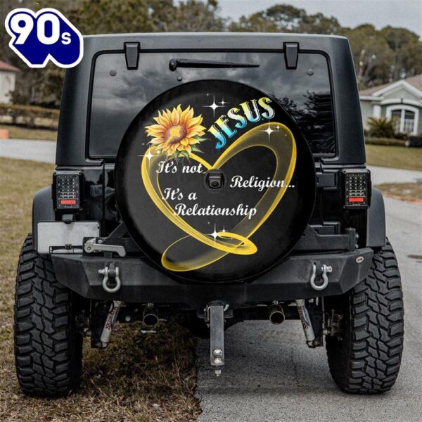 It’s Not A Religion It’s A Relationship Spare Tire Cover – Religious Christian Spare Tire Cover Car Decor