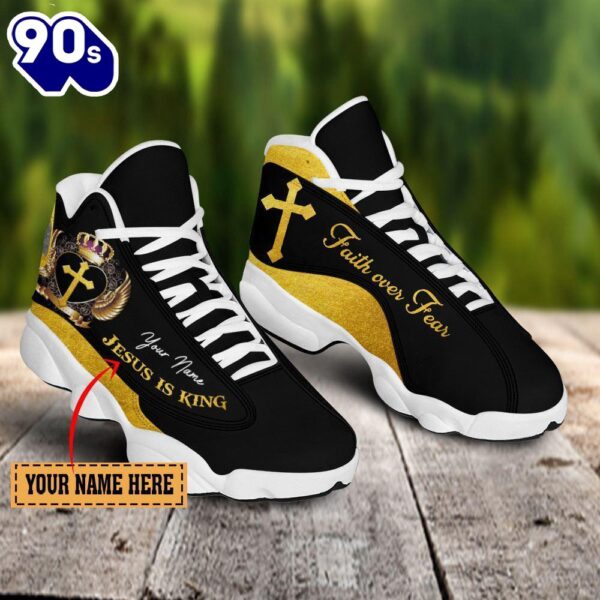 Jesus Is King Faith Over Fear Custom Name Jd13 Shoes For Man And Women  Gift Christmas