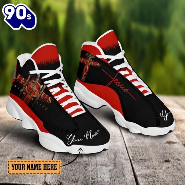 Jesus Saved My Life Custom Name Jd13 Shoes For Man And Women  Gift Christmas