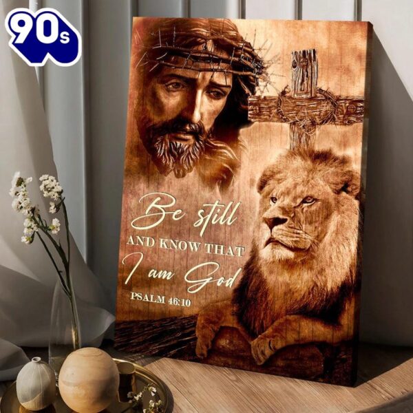 Jesus Watercolor Lion Crown Of Thorn Be Still And Know That I Am God Canvas Wall Art