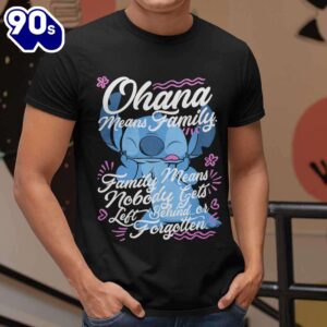 Lilo & Stitch Ohana Means…
