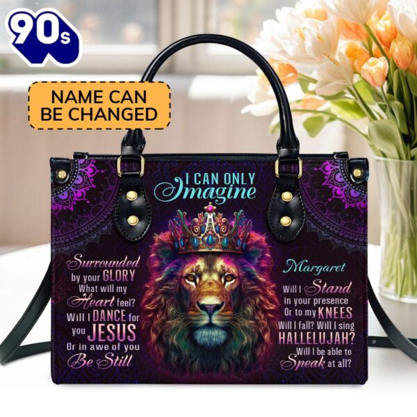 Lion I Can Only Imagine  Personalized Leather Handbag With Zipper , Christian Bags  Gift For Women Christmas