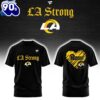 Los Angeles Rams LA Strong 3d T-Shirt