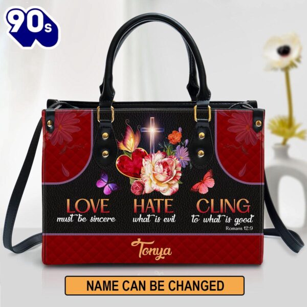 Love Must Be Sincere Personalized Leather Handbag With Handle Romans 129 Bible Verse Gifts , Christian Bags  Gift For Women Christmas