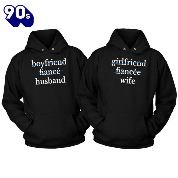 Matching Couple Hoodies Boyfriend To Husband Girlfiend To Wife