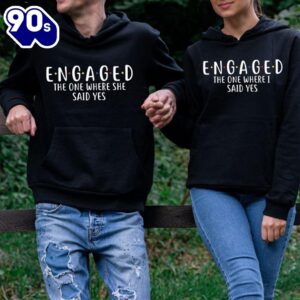 Matching Couple Hoodies Engaged The…