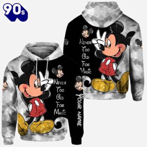 Never Too Old For Magic - Personalized Mickey Mouse Hoodie And Leggings Set