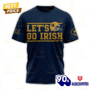 Notre Dame Fighting Irish - Lets Go Irish 3D T-Shirt