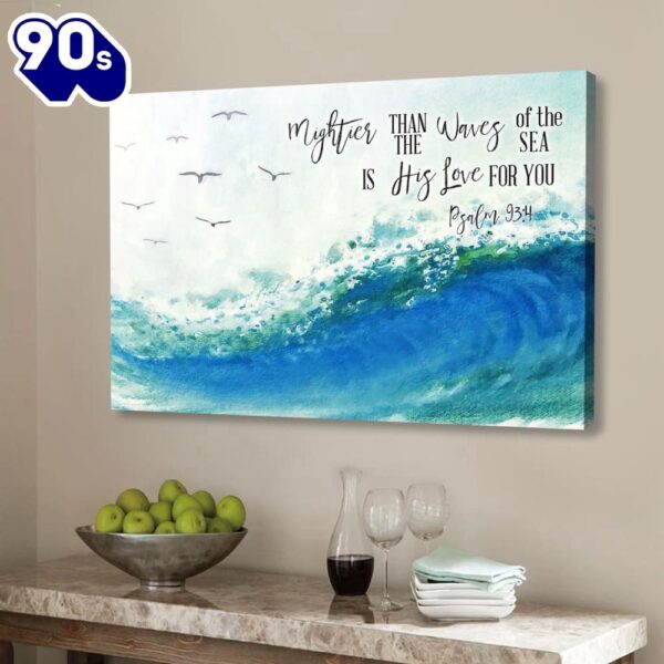 Ocean Waves, Mightier Than The Waves Of The Sea Is His Love For You, Bible Verse Wall Art Canvas  Gift Christmas