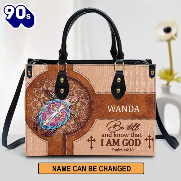 Personalized Be Still And Know That I Am God Special Leather Bag , Christian Bags  Gift For Women Christmas