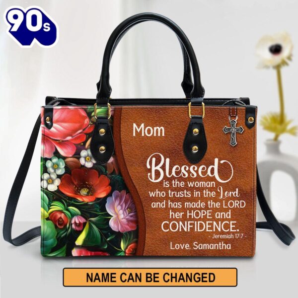 Personalized Blessed Is The Woman Who Trusts In The Lord Special Leather Bag , Christian Bags  Gift For Women Christmas