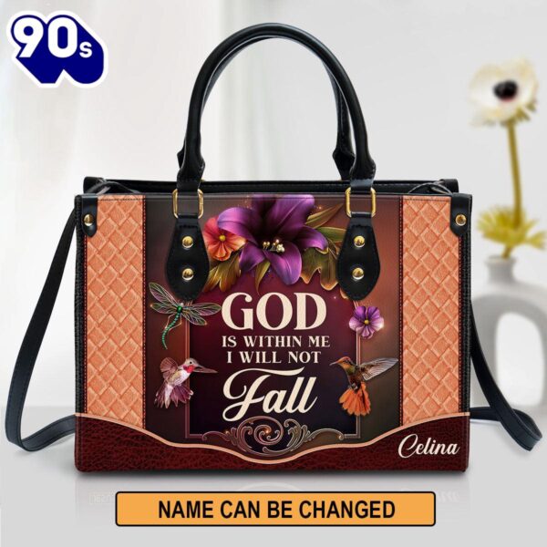 Personalized God Is Within Me I Will Not Fall Special Hummingbird Leather Bag , Christian Bags  Gift For Women Christmas