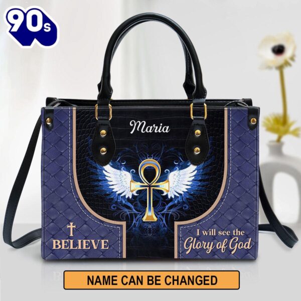 Personalized I Believe I Will See The Glory Of God Lovely Leather Bag , Christian Bags  Gift For Women Christmas