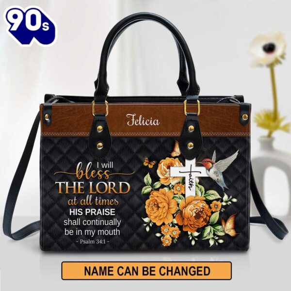 Personalized I Will Bless The Lord At All Times Special Leather Bag , Christian Bags  Gift For Women Christmas