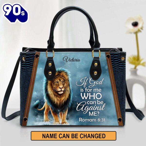 Personalized If God Is For Me Who Can Be Against Me Leather Bag , Christian Bags  Gift For Women Christmas