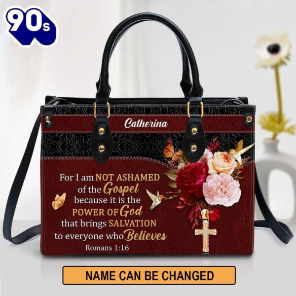 Personalized Leather Bag For Women – For I Am Not Ashamed Of The Gospel Leather Bag Leather Bag , Christian Bags  Gift For Women Christmas