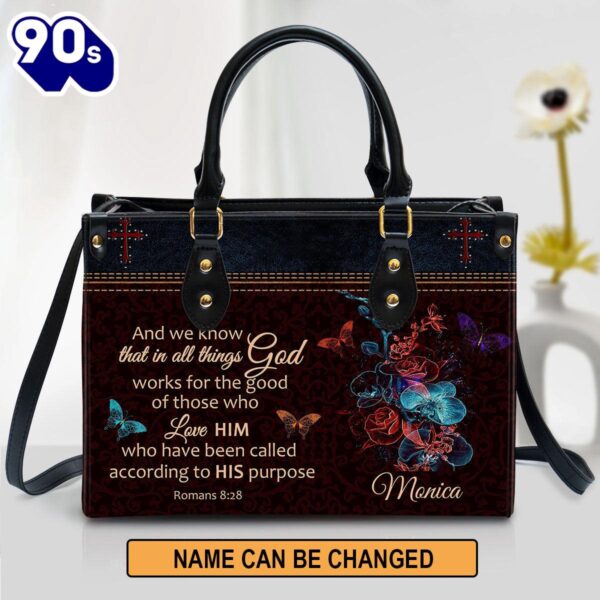 Personalized We Know That In All Things God Works Leather Bag , Christian Bags  Gift For Women Christmas