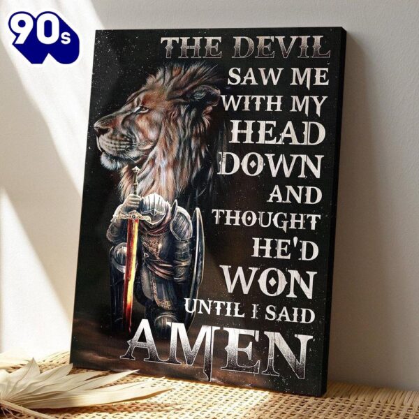 Portrait God Canvas Bible Verse Wall Art Jesus The devil thought he won until I said Amen Canvas   Gift Christmas
