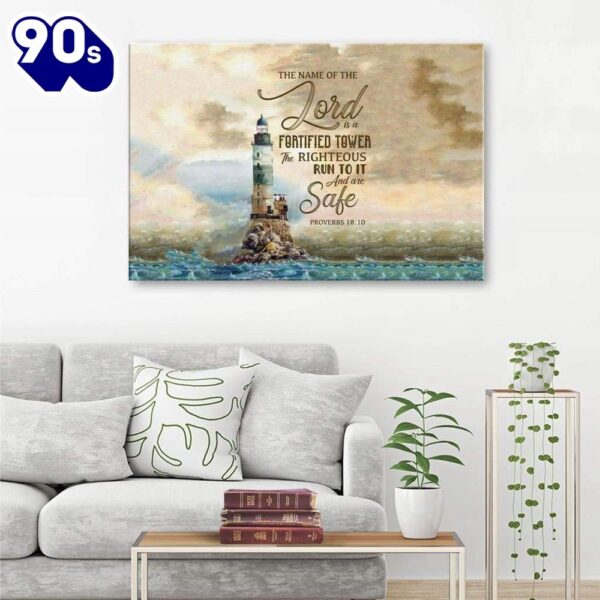 Proverbs 1810 The Name Of The Lord Is A Fortified Tower, Bible Verse Wall Art Canvas  Gift Christmas