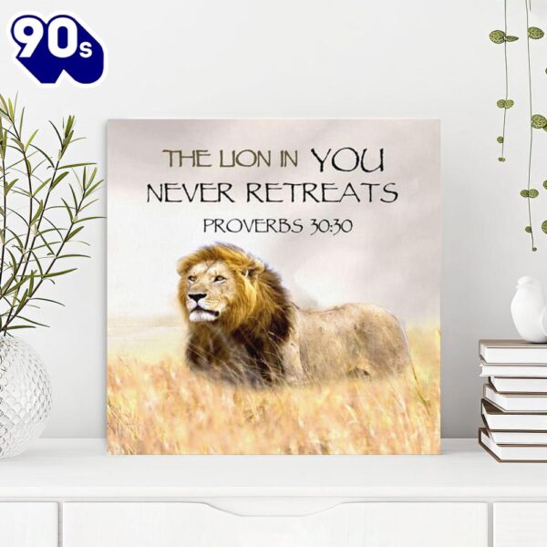 Proverbs 3030 The Lion In You Never Retreats Canvas Wall Art Scripture Canvas Wall Art  Gift Christmas