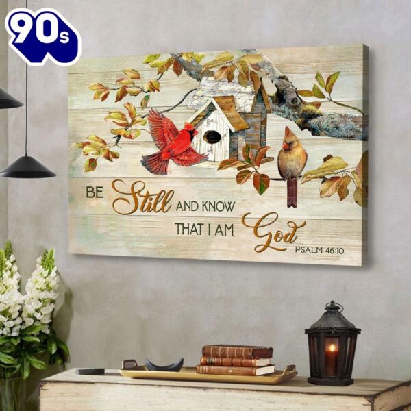 Psalm 4610 Be Still And Know That I Am God Canvas Wall Art, Cardinal Couple Christian Wall Decor  Gift Christmas