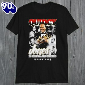 Quincy Jones 28X Grammy Winner 80 Nominations Dreamathon T-Shirts