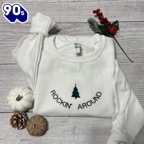 Rockin Around Christmas Tree Embroidered Sweatshirt Gift Christmas