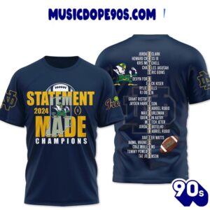 Statement Made Champions For Notre Dame Fighting Irish Limited 3D T-Shirt