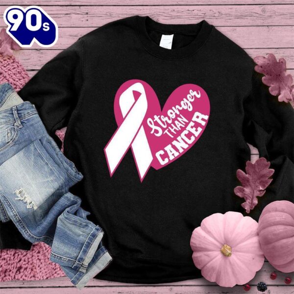 Stronger Than Cancer Colored Edition Version 5 Sweatshirt  For Women