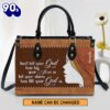 Tell Your Storm How Big Your God Is Beautiful Personalized Leather Bag For Women , Christian Bags  Gift For Women Christmas