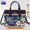 Thank You God Not Only For Today But For Everyday Flower And Humming Bird Leather Bag , Christian Bags  Gift For Women Christmas