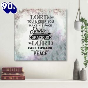 The Lord Bless You And Keep You Numbers 624 26 Canvas Wall Art