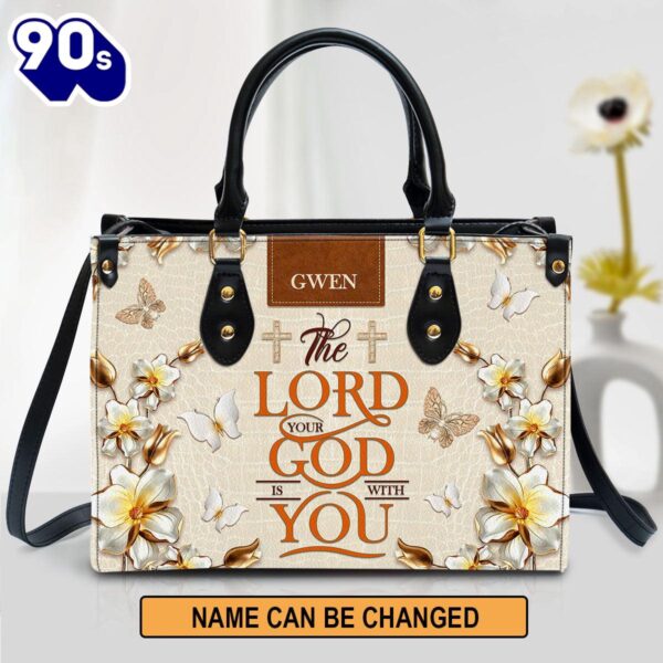 The Lord Your God Is With You Awesome Personalized Leather Bag For Women , Christian Bags  Gift For Women Christmas