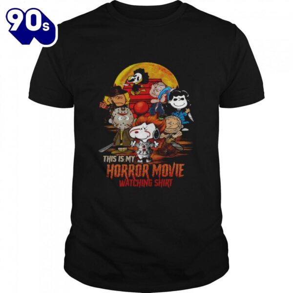 The Peanuts Characters And Snoopy This Is My Horror Movie Watching Halloween T-Shirts